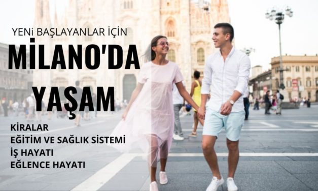 Milano’da Yaşam