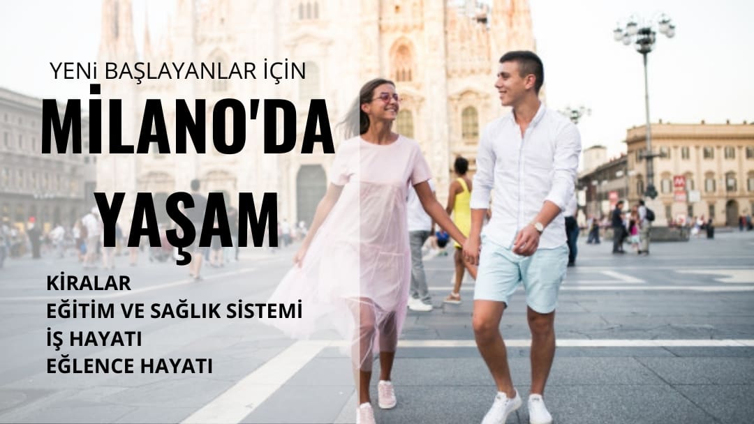 Milano’da Yaşam