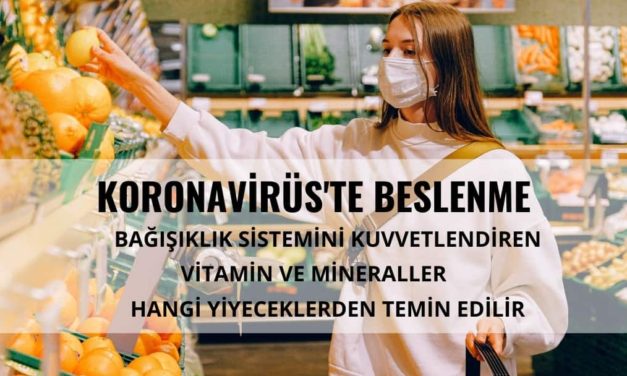 Koronavirüs’e Karşı Bağışıklık Sistemini Güçlendiren Yiyecekler