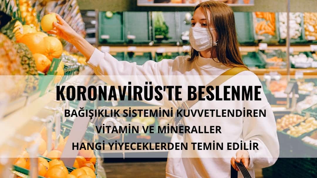 Koronavirüs’e Karşı Bağışıklık Sistemini Güçlendiren Yiyecekler