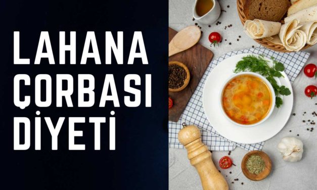 Lahana Çorbası Diyeti